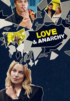 Любовь и анархия (сериал, 2020)