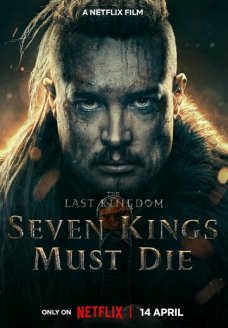 Последнее королевство: Семь королей должны умереть (фильм, 2023)