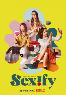 Сексификация (сериал, 2021)