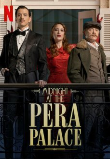 Полночь в отеле Пера Палас (сериал, 2022)