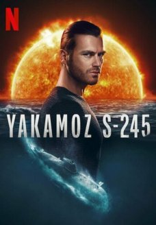 Подводная лодка Якамоз S-245 (сериал, 2022)