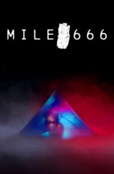 Миля 666 (фильм, 2025)