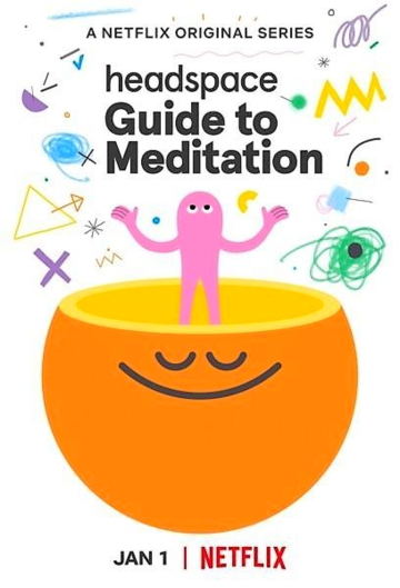 Headspace: руководство по медитации (мультсериал, 2021)