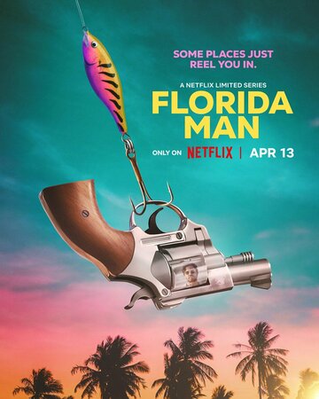 Человек из Флориды (сериал, 2023)